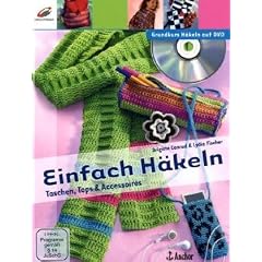 Einfach H�keln: Taschen, Tops & Accessoires