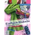 Einfach H�keln: Taschen, Tops & Accessoires
