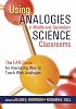 Using Analogies in Middle and Secondary Science Classrooms: The FAR Guide  An Interesting Way to Teach With Analogies (Far Guide)
