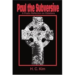 Paul the Subversive: A Poetic Reflection on Galatians