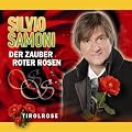 Der Zauber roter Rosen - Tirolrose