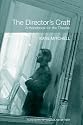The director's craft: A handbook for the theatre
