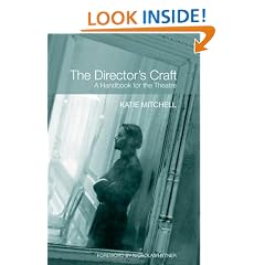 The director's craft: A handbook for the theatre