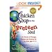 Chicken Soup for the Preteen Soul - 101 Stories of Changes, Choices