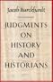 Judgments on History and Historians