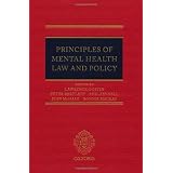 Principles of Mental Health Law and Policyby Lawrence Gostin