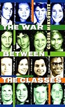 EBOOK The War Between the Classes (Laurel-Leaf Contemporary Fiction) Z.I.P