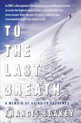 To the Last Breath