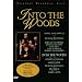 Stephen Sondheim - Into The Woods (NTSC)