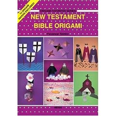 New Testament Bible Origami (Origami Favorites)