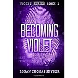 becoming violet violet series volume 1