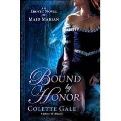 Bound by Honor: An Erotic Novel of Maid Marian