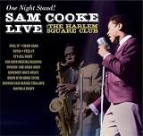 Search : One Night Stand! Sam Cooke Live at the Harlem Square Club, 1963