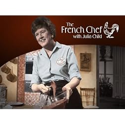 The French Chef with Julia Child Volume 1