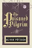 The Poisoned Pilgrim: A Hangman's