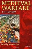 Buy : Medieval Warfare: A History