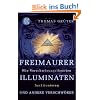 Freimaurer, Illuminaten und andere Verschw�rer: Wie Verschw�rungstheorien funktionieren