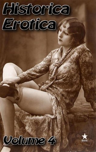 Historica Erotica Volume 4