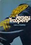 Jersey Troopers: A Fifty Year History of the New Jersey State Police
