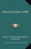 War Children (1908)