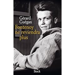 Fontenoy ne reviendra plus: Prix Renaudot Essai 2011