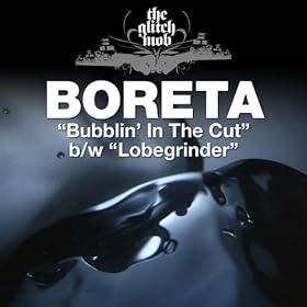 Bubblin' In The Cut / Lobegrinder - Single