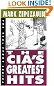The CIA's Greatest Hits (Real Story)
