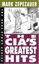 The CIA's Greatest Hits (Real Story)