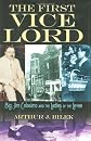 The First Vice Lord: Big Jim Colosimo and the Ladies of the Levee