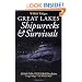 Great Lakes Shipwrecks & Survivals