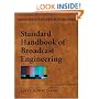Standard Handbook of Broadcast Engineering (McGraw-Hill Standard Handbooks)