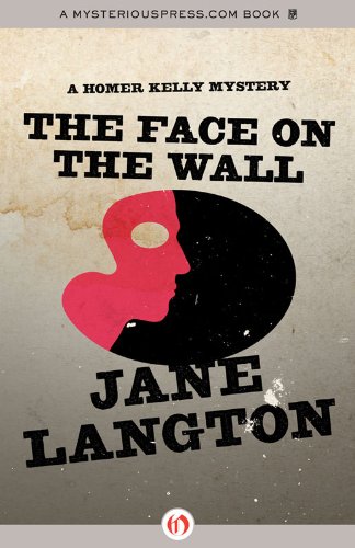 The Face on the Wall (The Homer Kelly Mysteries Book 13)