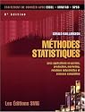 M&eacute;thodes statistiques : Avec applications en gestion, production, marketing, relations industrielles et sciences comptables (1C&eacute;d&eacute;rom)