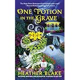 one potion in the grave a magic potion mystery