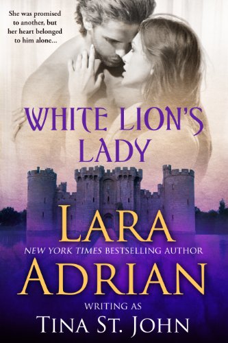 White Lion's Lady (Warrior Trilogy (historical romance)) by Lara Adrian