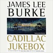Cadillac Jukebox: A Dave Robicheaux Novel, Book 9 | James Lee Burke