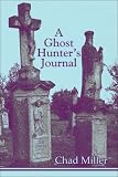 A Ghost Hunter's Journal