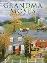 Grandma Moses: An American Original