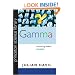 Gamma: Exploring Euler's Constant (Princeton Science Library)