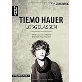 Losgelassen: Tiemo Hauer Songbookvon "Tiemo Hauer"
