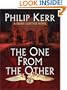 The One from the Other: A Bernie Gunther Novel