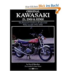 Original Kawasaki Z1 & Z900: The Restorer's Guide to All Aircooled 900cc Models, 1972-76 (Bay View Books)