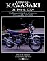 Original Kawasaki: Z1, Z900 & Kz900