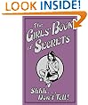 The Girls' Book of Secrets: Shhh... Don't Tell (Buster Books)
