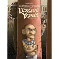Le Voyage des P�res : L'exode selon Yona, Tome 1 : Descendance
