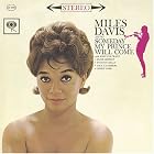 Click here to buy Someday My Prince Will Come by  Miles Davis .