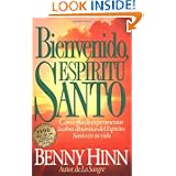 Bienvenido, Esp?ritu Santo - Paperback (mar. 13, 1995)