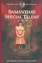 Samantha's Special Talent