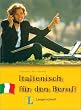 Italienisch f�r den Beruf, Lehrbuch