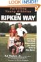 Parenting Young Athletes the Ripken Way: Ensuring the Best Experience for Your Kids in Any Sport